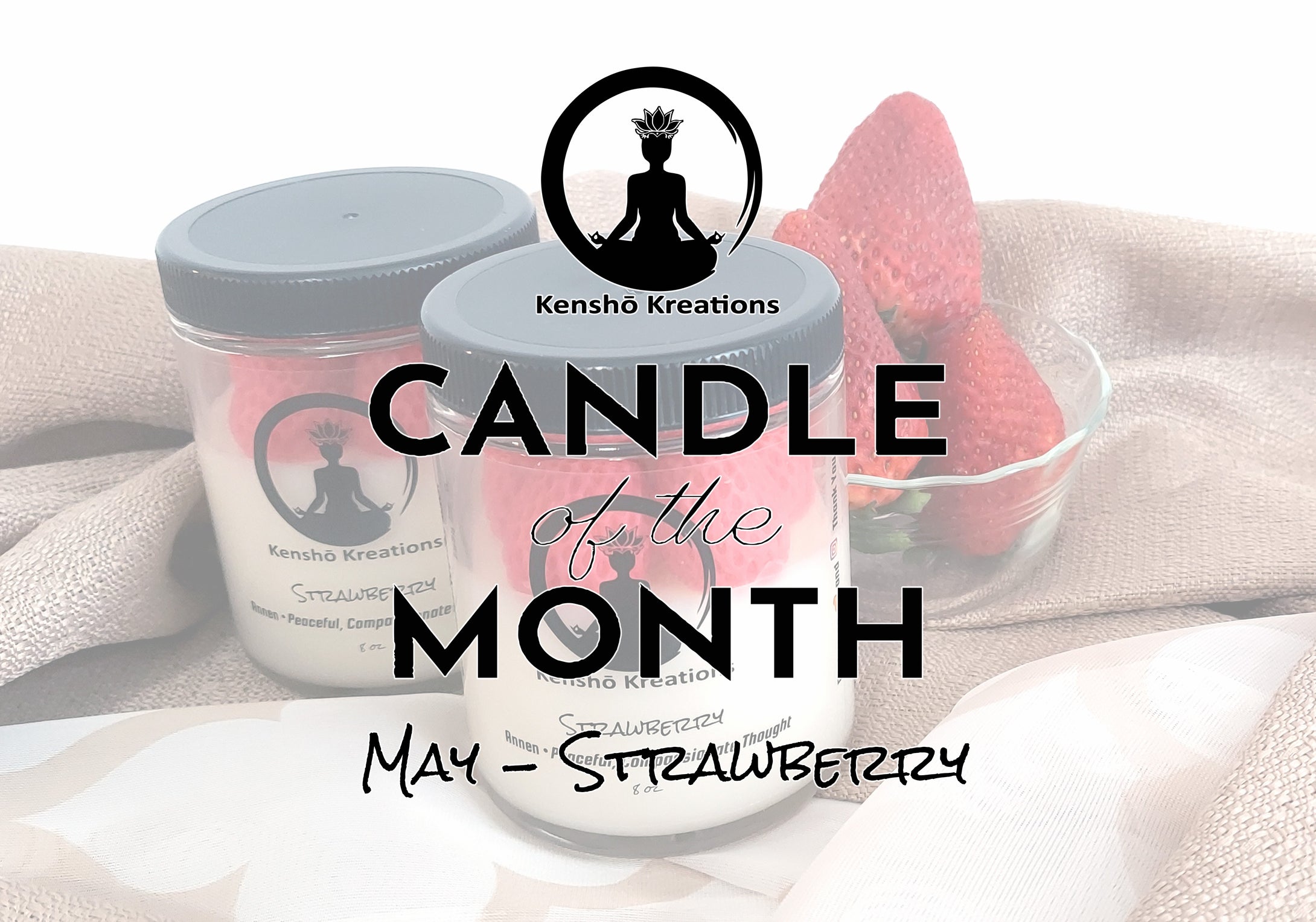 Candle of the Month - Strawberry